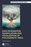 Data Integration, Manipulation and Visualization of Phylogenetic Trees (eBook, ePUB)