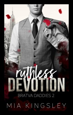 Ruthless Devotion (eBook, ePUB) - Kingsley, Mia