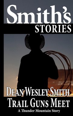 Cover Trail Guns Meet: A Thunder Mountain Story (eBook, ePUB)