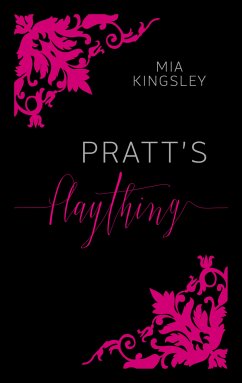 Pratt's Plaything (eBook, ePUB) - Kingsley, Mia