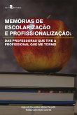 Memórias de escolarização e profissionalização (eBook, ePUB)