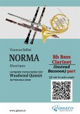 Bb Bass Clarinet (instead Bassoon) part of &quote;Norma&quote; for Woodwind Quintet (eBook, ePUB)