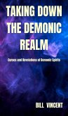 Taking down the Demonic Realm (eBook, ePUB)