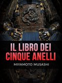 Il Libro dei Cinque Anelli (Tradotto) (eBook, ePUB)