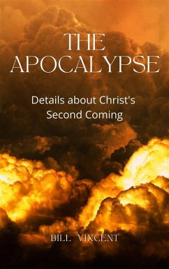 The Apocalypse (eBook, ePUB) - Vincent, Bill
