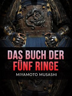 Das Buch der Fünf Ringe (Übersetzt) (eBook, ePUB) - Musashi, Miyamoto