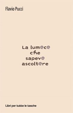 La lumaca che sapeva ascoltare (eBook, ePUB) - Pucci, Flavio