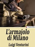 L’armajolo di Milano (eBook, ePUB)