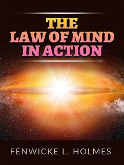 The Law of Mind in action (eBook, ePUB) - L. Holmes, Fenwicke