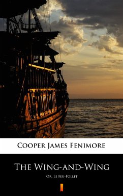 The Wing-and-Wing (eBook, ePUB) - Cooper, James Fenimore