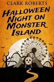 Halloween Night On Monster Island (eBook, ePUB)