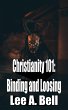 Christianity 101: Binding and Loosing... - Bild 1