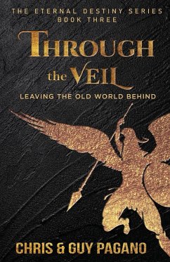 Through The Veil - Pagano, Chris; Pagano, Guy