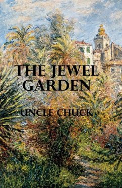 The Jewel Garden - Chuck, Uncle
