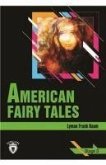 American Fairy Tales Stage 3 Ingilizce Hikaye