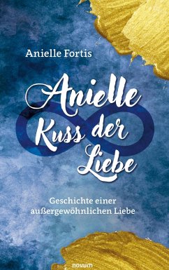 Anielle ¿ Kuss der Liebe - Fortis, Anielle