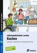 Lebenspraktisches Lernen: Kochen - Bild 1
