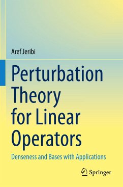 Perturbation Theory for Linear Operators - Jeribi, Aref