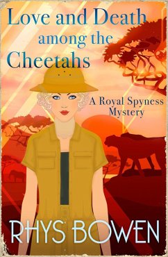 Love and Death among the Cheetahs - Bowen, Rhys