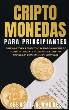 Criptomonedas para principiantes - Andres, Sebastian