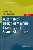 Automated Design of Machine Learning and Search Algorithms