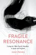 Fragile Resonance - Bild 1