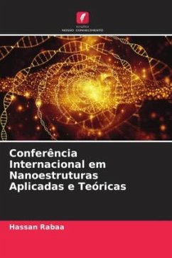 Conferência Internacional em Nanoestruturas Aplicadas e Teóricas - Rabaâ, Hassan