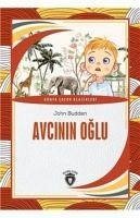 Avcinin Oglu;Dünya Cocuk Klasikleri - Budden, John