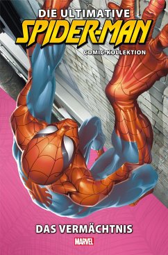 Die ultimative Spider-Man-Comic-Kollektion - Bendis, Brian Michael;Bagley, Mark