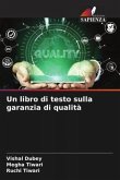 Un libro di testo sulla garanzia di qualità