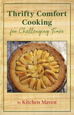 Thrifty Comfort Cooking for Challenging Times - Berman-Yamada, Judith