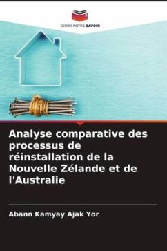 Analyse comparative des processus de réinstallation de la Nouvelle Zélande et de l'Australie - Yor, Abann Kamyay Ajak