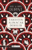 Tarihten Alinacak Dersler - Ariel Durant, Will