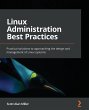 Linux Administration Best Practices - Bild 1