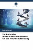 Die Rolle der internationalen Normen für die Hochschulbildung