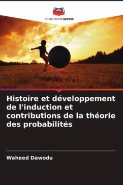 Cover Histoire et développement de l'induction et contributions de la théorie des probabilités
