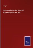 Regierungsblatt für das Königreich Württemberg vom Jahr 1862