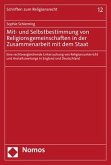 Mit- und Selbstbestimmung von Religionsgemeinschaften in der Zusammenarbeit mit dem Staat