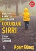 Cocukluk Sirri - Kisilik ve Karakter Gelisiminde