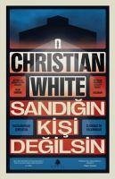 Sandigin Kisi Degilsin - White, Christian