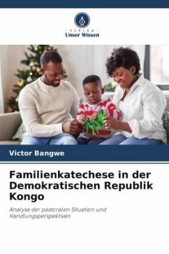 Familienkatechese in der Demokratischen Republik Kongo - BANGWE, Victor