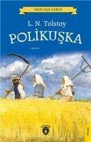Polikuska Dorlion Genclik Klasikleri - Nikolayevic Tolstoy, Lev