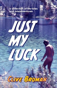 Just My Luck - Broman, Clive
