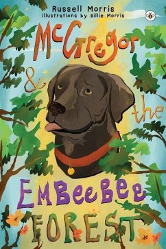 McGregor & The Embeebee Forest - Morris, Russell