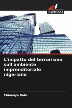 L'impatto del terrorismo sull'ambiente imprenditoriale nigeriano - Kalu, Chinenye