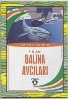 Balina Avcilari - John, P. s.