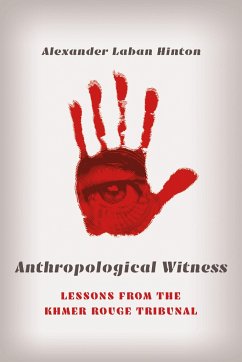 Anthropological Witness - Hinton, Alexander Laban