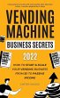 Vending Machine Business Secrets (2023) - Bild 1