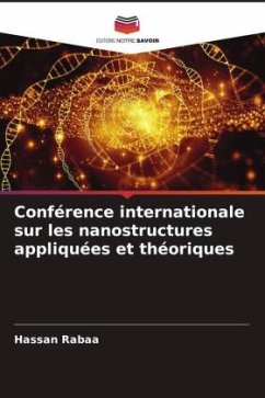 Conférence internationale sur les nanostructures appliquées et théoriques - Rabaâ, Hassan