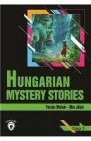 Hungarian Mystery Stories Stage 3 Ingilizce Hikaye - Molnar, Ferenc